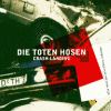 Crash-Landing - Die Toten Hosen