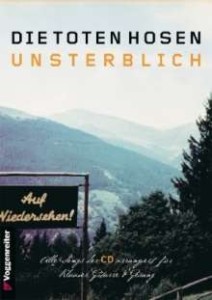 Unsterblich (Songbook) - Die Toten Hosen