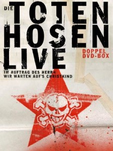 Im Auftrag des Herrn und Wir warten auf's Christkind - Die Toten Hosen